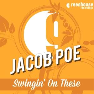 Download Jacob Poe - Swingin' on These - MP3 Free