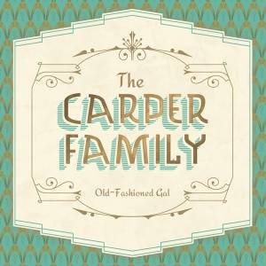 Download The Carper Family - Old-Fashioned Gal - FLAC Free