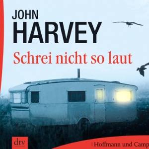 Download john harvey - schrei nicht so laut - FLAC Free