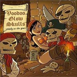 Download Voodoo Glow Skulls - Steady As She Goes - MP3 Free