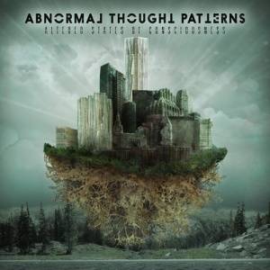 Download Abnormal Thought Patterns - Altered States of Consciousness - MP3 Free