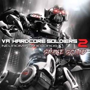 Download Algorythm - Hardcore Soldiers Vol.2 Space Squad - MP3 Free