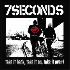 Download 7 Seconds - Take It Back, Take It On, Take It Over! - MP3 Free