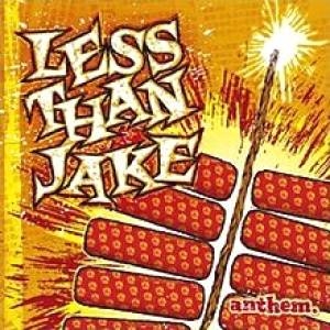 Download Less Than Jake - Anthem - MP3 Free